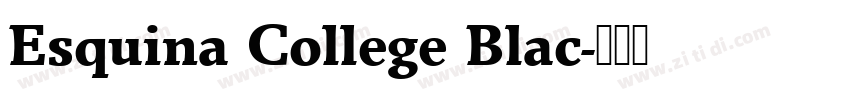 Esquina College Blac字体转换